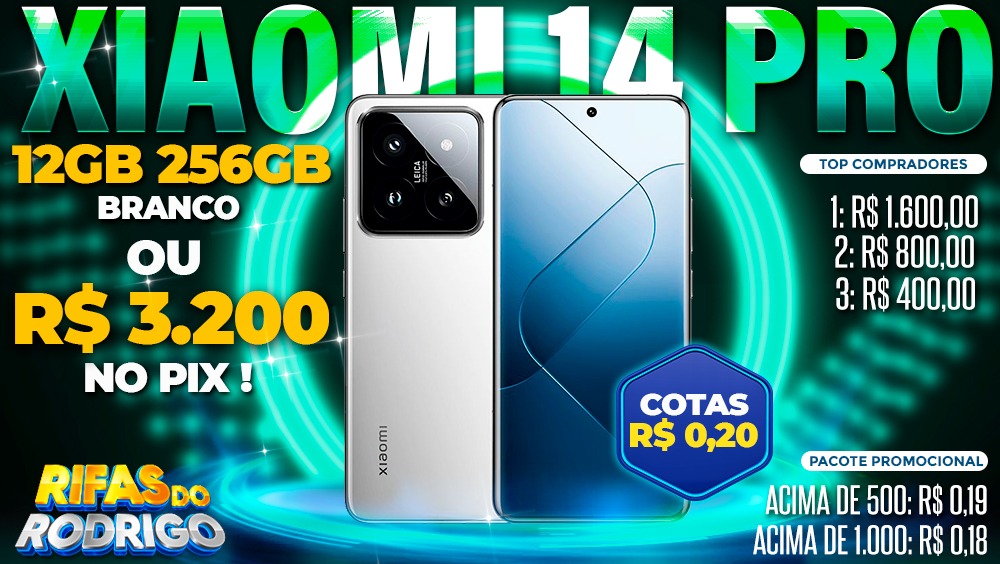 XIAOMI 14 PRO 12GB 256GB BRANCO OU R$3.200 NO PIX! TOP COMPRADORES: 1.R$1.600 2.R$800 3.R$400