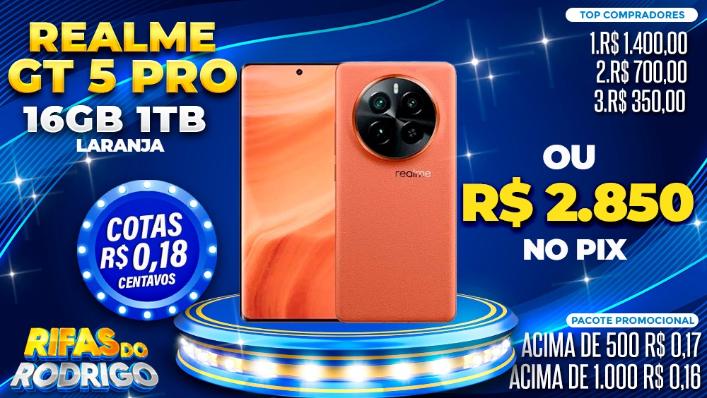 REALME GT5 PRO 16GB 1TB LARANJA OU R$2.850 NO PIX! TOP COMPRADORES: 1.R$1.400 2.R$700 3.R$350