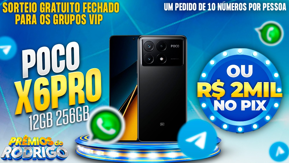 SORTEIO GRATUITO! POCO X6 PRO 12GB 256GB PRETO OU R$2.000 NO PIX!