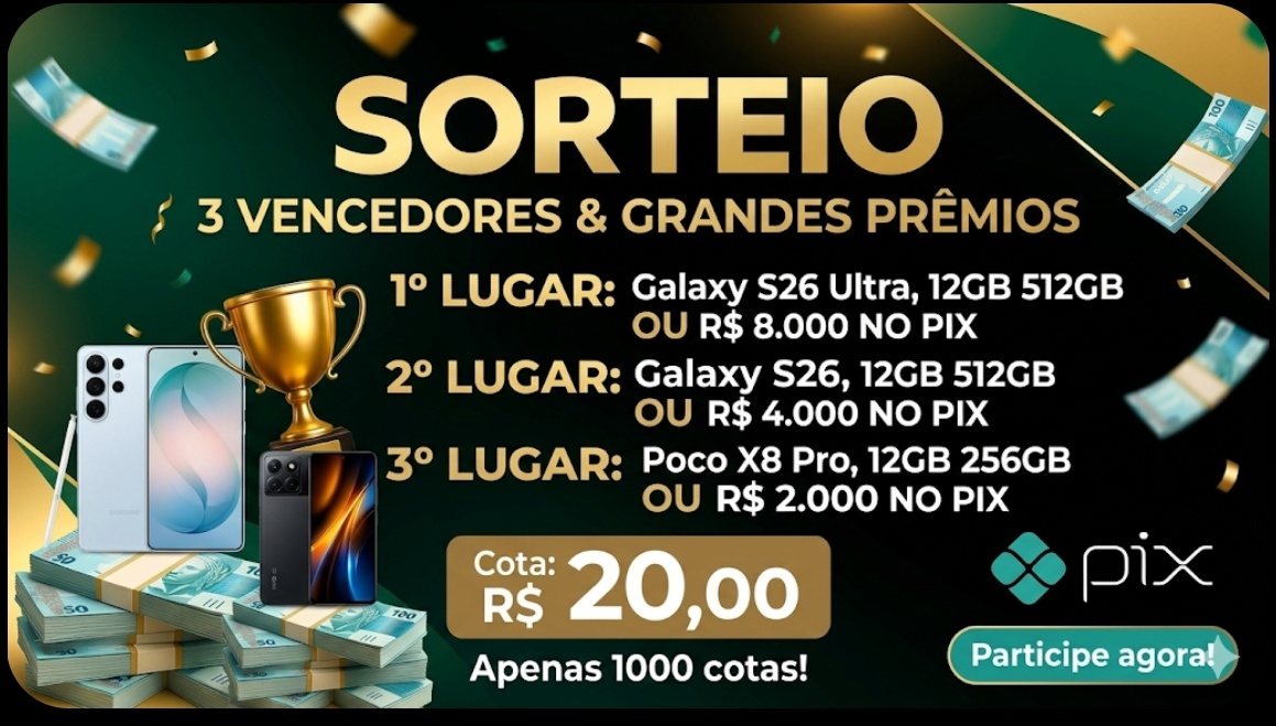 3 VENCEDORES! 1. GALAXY S26 ULTRA 12GB 512GB OU R$8.000 NO PIX! 2. GALAXY S26 12GB 512GB OU R$4.000 NO PIX! 3. POCO X8 PRO 8GB 256GB OU R$2.000 NO PIX!